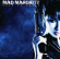 Mad Margritt - Show No Mercy Mad Margritt - Show No Mercy