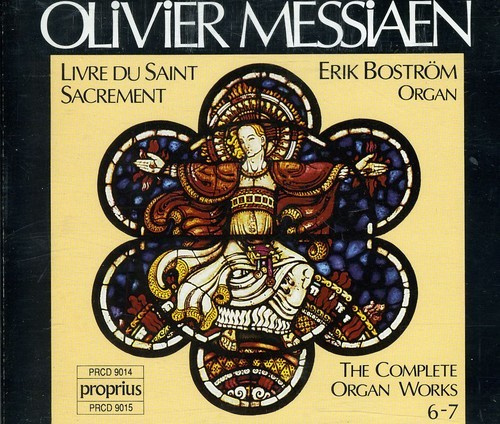 Messiaen Olivier - Kompletta Orgelverk, Vol 6-7