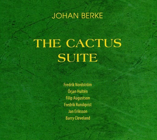 Berke Johan - The Cactus Suite