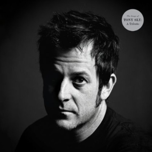 Various Artists - The Songs Of Tony Sly:A Tribute