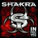 Shakra - Infected Shakra - Infected