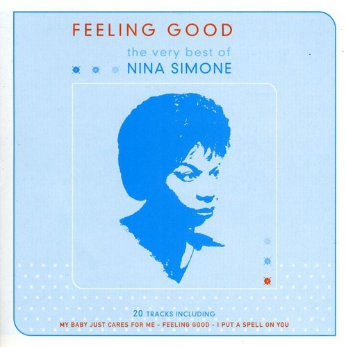 Nina Simone - Feeling Good