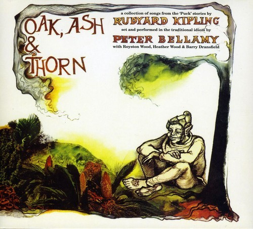 Bellamy Peter - Oak, Ash And Thorn