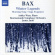 Bax - Winter Legends For Piano And Orches Bax - Winter Legends For Piano And Orches