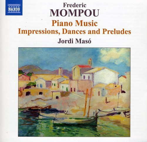 Mompou - Piano Music Vol 6