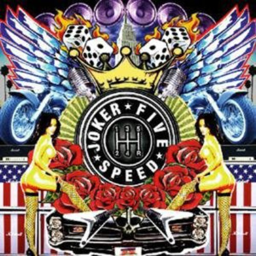 Joker Five Speed - Rock 'N' Roll Is A Motherfucker