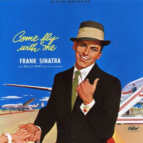 Frank Sinatra - Come Fly With Me