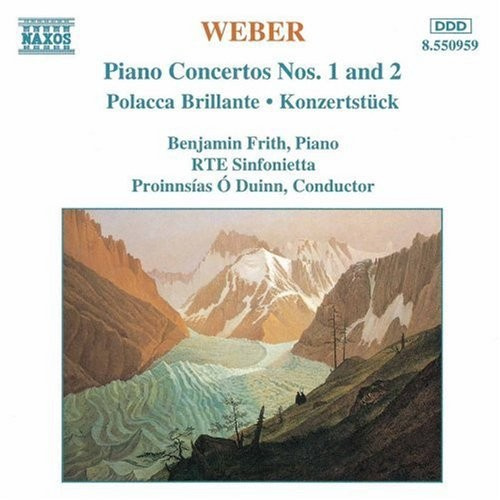 Weber Carl Maria Von - Piano Concertos Nos 1 & 2