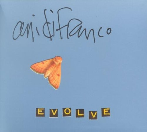 Ani DiFranco - Evolve