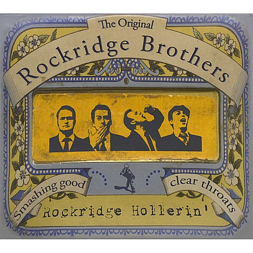The Rockridge Brothers - Rockridge Hollerin