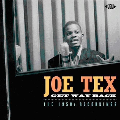 Tex Joe - Get Way Back: The 1950S Recordings