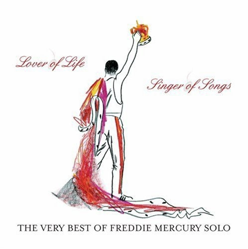 Freddie Mercury - Lover Of Life Singer - The Very Best Of