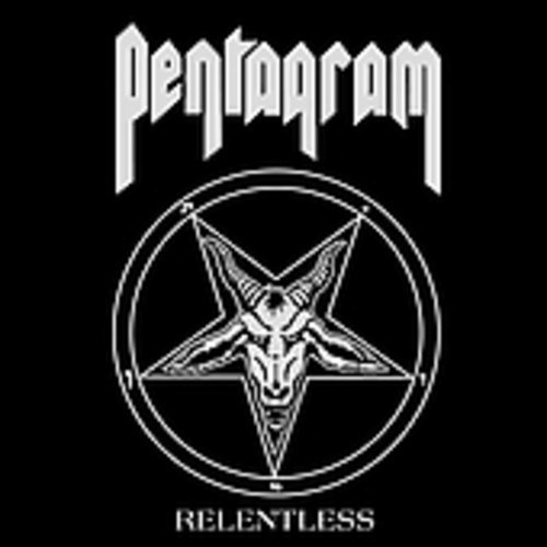 Pentagram - Relentless