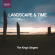 The Kings Singers - Landscape & Time The Kings Singers - Landscape & Time