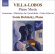 Villa-Lobos - Piano Music Vol 7 Villa-Lobos - Piano Music Vol 7