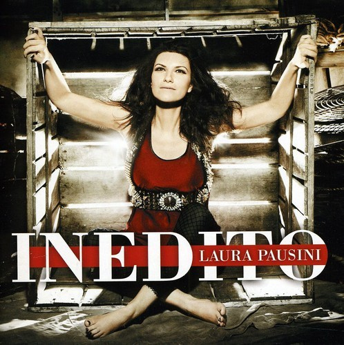 Laura Pausini - Inedito