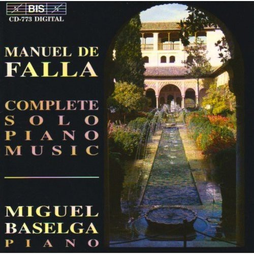 Falla Manuel De - Complete Solo Piano Music