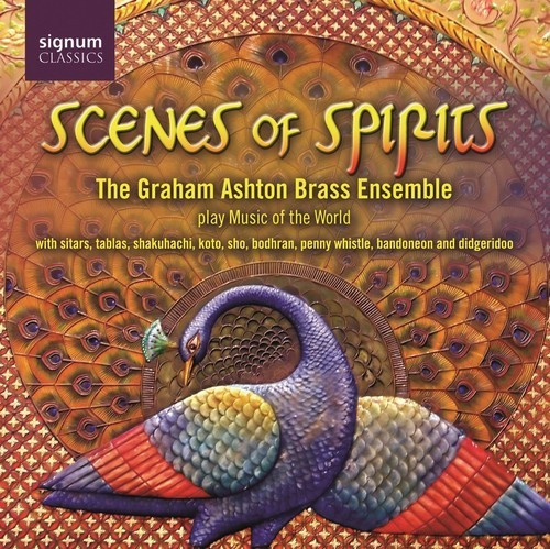 The Graham Ashton Brass Ensemble - Scenes Of Spirits
