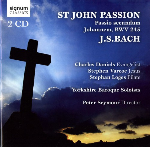 Bach J S - St John Passion