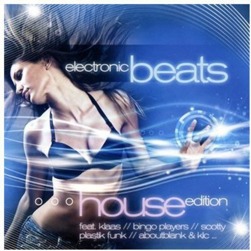 Various Artists - Electronic Beats:House Edition
