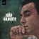 Joao Gilberto - Joao Gilberto Joao Gilberto - Joao Gilberto