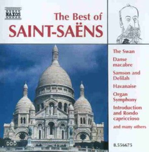 Saint-Saens Camille - Best Of Saint-Saens