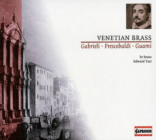 Gabrieli / Frescobaldi - Venetian Brass