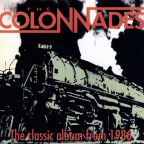In The Colonnades - Special Re-Issue W Bonus Tracks