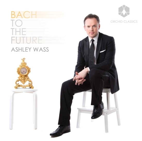 Ashley Wass - Bach To The Future