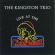 Kingston Trio - Live At The Crazy Horse Kingston Trio - Live At The Crazy Horse