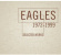 Eagles - Selected Works 1972-1999 Eagles - Selected Works 1972-1999