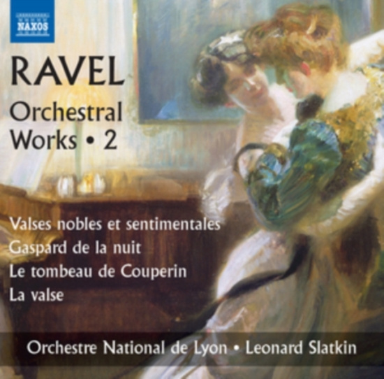 Ravel - Orchestral Works Vol 2