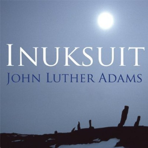Adams - Inuksuit + Dvd