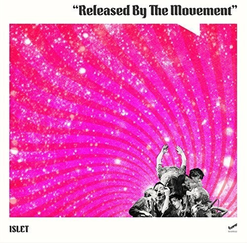 Islet - Released By The Movement