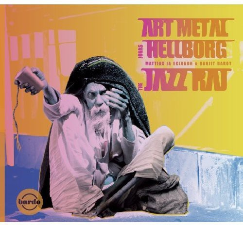 Jonas Hellborg - Jazz Raj