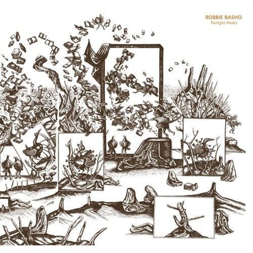 Robbie Basho - Twilight Peaks
